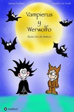 Vampierus y Werwolfo