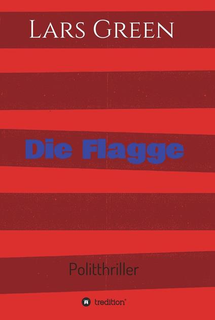 Die Flagge