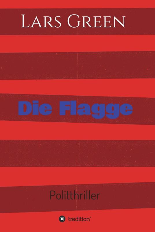 Die Flagge