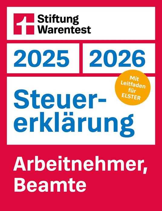 Steuererklärung 2025/2026 - Arbeitnehmer, Beamte - Steuerratgeber für die Einkommensteuer mit Steuertipps, für Anfänger geeignet