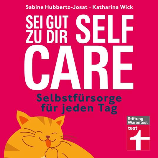 Self Care – sei gut zu dir