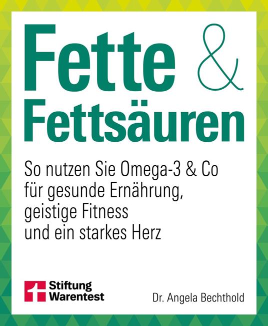 Fette und Fettsäuren