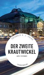 Der zweite Krautwickel - Frankenkrimi