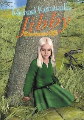 Die einsame Elfe - Michael Kerawalla - cover