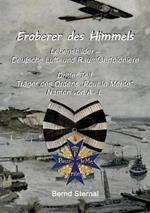 Eroberer des Himmels (Teil 3): Lebensbilder - Deutsche Luft- und Raumfahrtpioniere, Träger des Ordens 