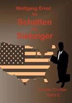 Im Schatten der Siebziger Band 2: Missbrauch