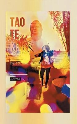 Tao te king: Das Buch vom Sinn und Leben - Laotse - cover