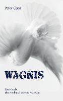 Wagnis: Eine Novelle uber Pazifismus in Zeiten des Krieges - Peter Coon - cover