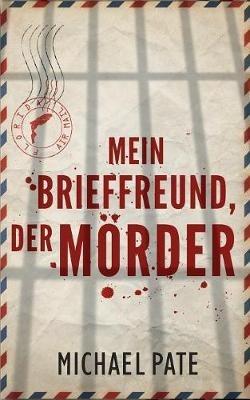 Mein Brieffreund, der Mörder - Michael Pate - cover