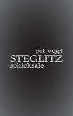 Steglitz: Schicksale