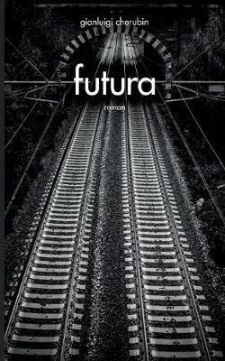 futura - Gianluigi Cherubin - cover