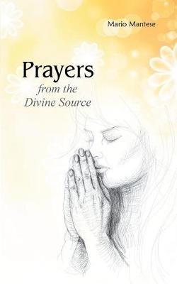 Prayers from the Divine Source - Mario Mantese - cover