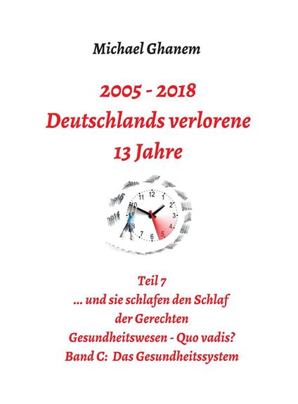 Deutschlands verlorene 13 Jahre