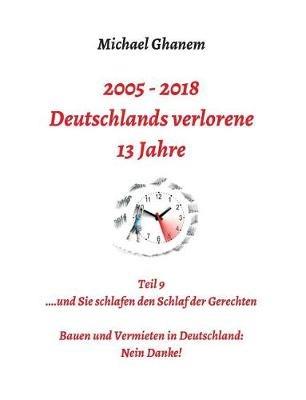 Deutschlands verlorene 13 Jahre - Michael Ghanem - cover