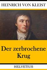 Der zerbrochene Krug