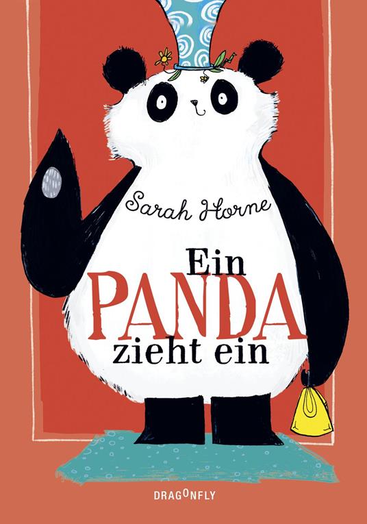 Ein Panda zieht ein - Sarah Horne,Catrin Frischer - ebook