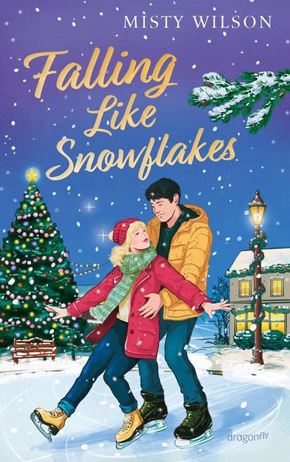 Falling Like Snowflakes - Misty Wilson,Andrea Fischer - ebook