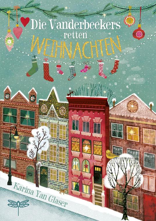 Die Vanderbeekers retten Weihnachten - Karina Yan Glaser,Sabine Schulte - ebook