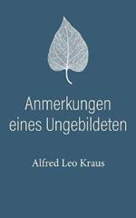 Anmerkungen eines Ungebildeten