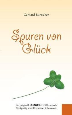 Spuren von Glück - Gerhard Burtscher - cover