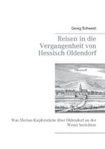 Reisen in die Vergangenheit von Hessisch Oldendorf: Was Merian-Kupferstiche über Oldendorf an der Weser berichten