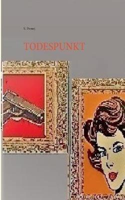 Todespunkt - S Pomej - cover