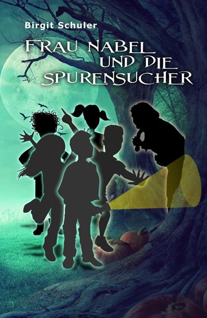 Frau Nabel und die Spurensucher - Birgit Schuler - ebook