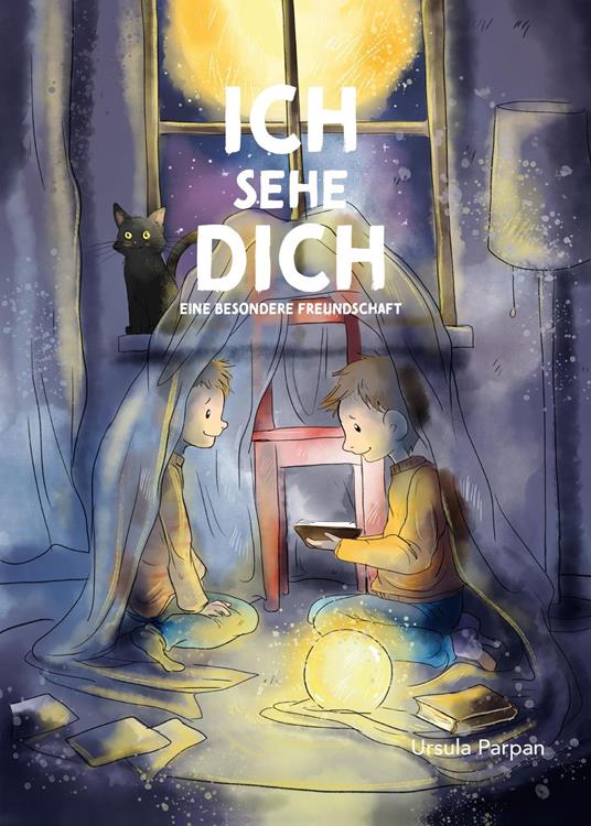 Ich sehe Dich - Eine besondere Freundschaft - Ursula Parpan - ebook
