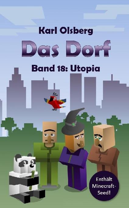 Das Dorf Band 18: Utopia - Karl Olsberg - ebook