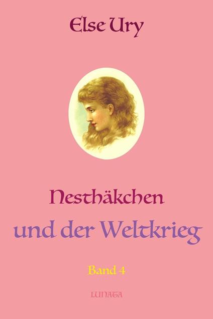 Nestha¨kchen und der Weltkrieg