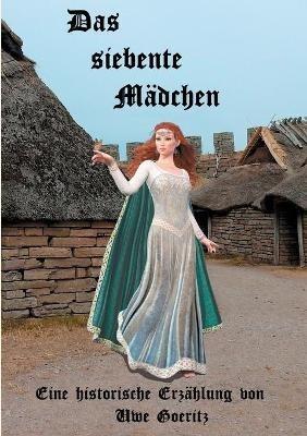 Das siebente Mädchen - Uwe Goeritz - cover