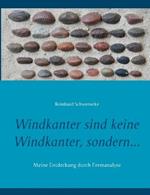 Windkanter sind keine Windkanter, sondern...: Meine Entdeckung durch Formanalyse