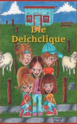 Die Deichclique - Bianca Stuck - cover