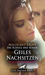 Geiles Nachsitzen | Erotische Geschichte