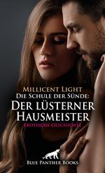Der lüsterner Hausmeister | Erotische Geschichte
