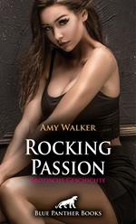 Rocking Passion | Erotische Geschichte