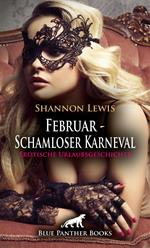 Februar - Schamloser Karneval | Erotische Urlaubsgeschichte
