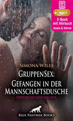 GruppenSex: Gefangen in der Mannschaftsdusche | Erotik Audio Story | Erotisches Hörbuch