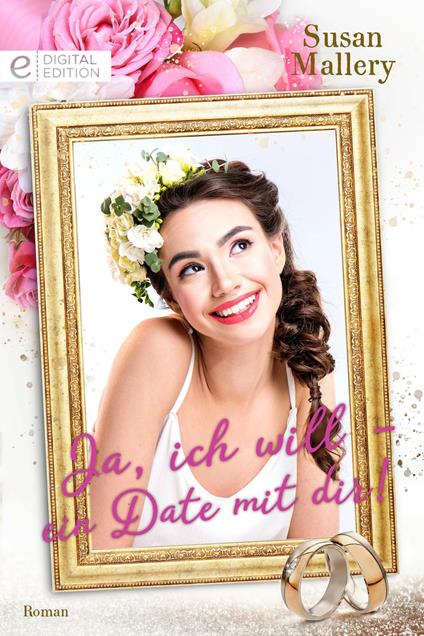 Ja, ich will – ein Date mit dir!