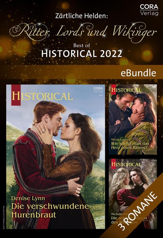 Zärtliche Helden: Ritter, Lords und Wikinger - Best of Historical 2022