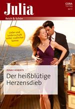 Der heißblütige Herzensdieb