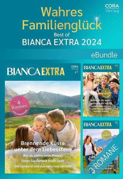 Wahres Familienglück – Best of Bianca Extra 2024
