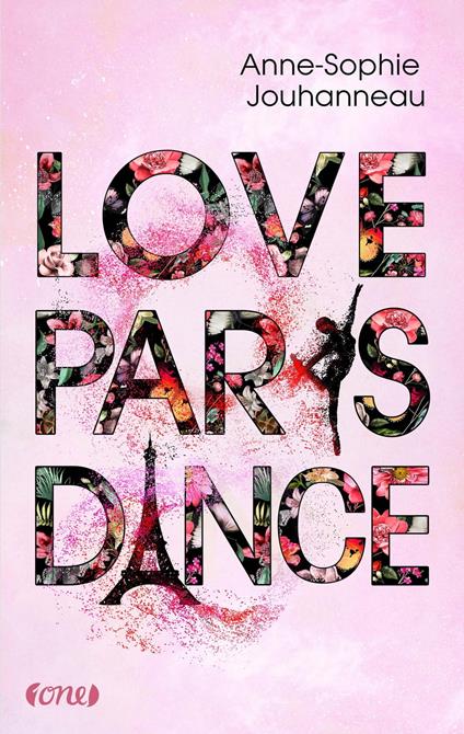 Love Paris Dance - Anne-Sophie Jouhanneau - ebook