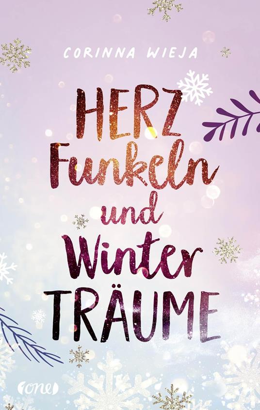 Herzfunkeln und Winterträume - Corinna Wieja - ebook