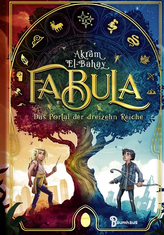 Fabula - Das Portal der dreizehn Reiche - Akram El-Bahay,Max Meinzold - ebook