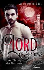 Lord of Shadows - Verführung der Finsternis