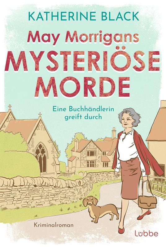 May Morrigans mysteriöse Morde