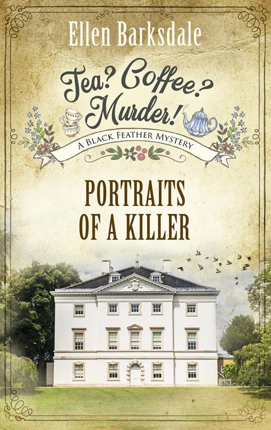Tea? Coffee? Murder! – Portraits of a Killer