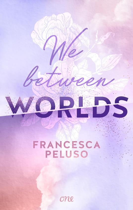 We between Worlds - Francesca Peluso - ebook