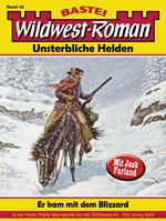 Wildwest-Roman – Unsterbliche Helden 42